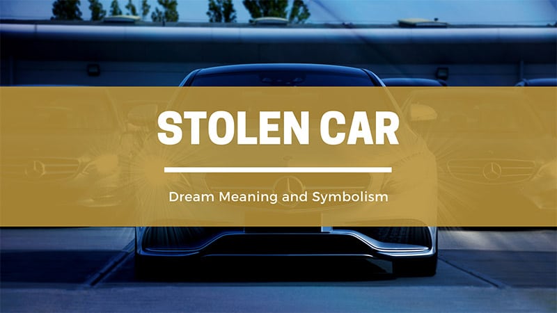 stolen car dream meaning
